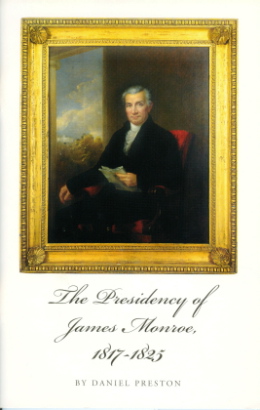 Image of the Cover of the James Monroe Presidency Book