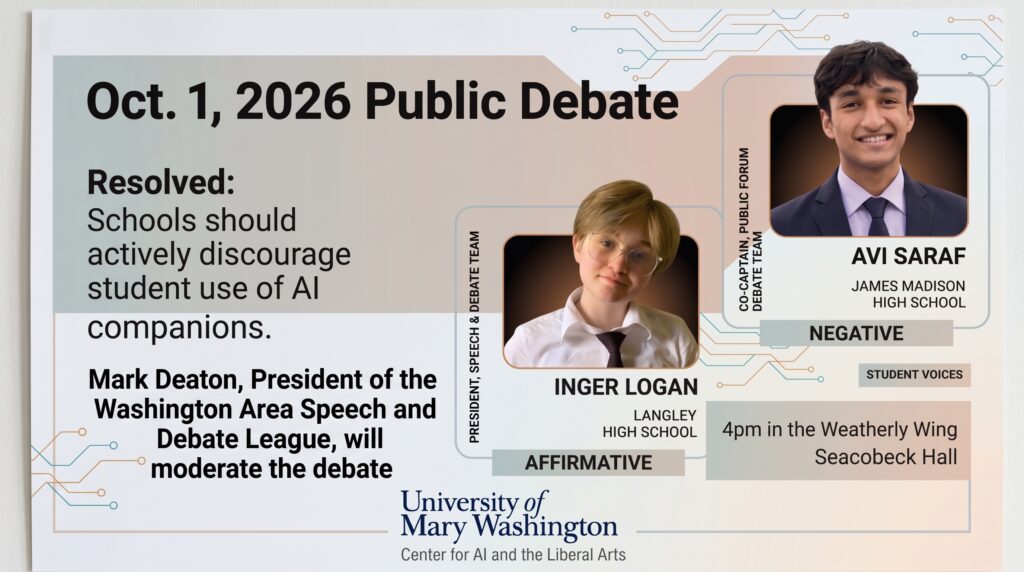 Poster for the Oct. 1, 2026 public debate on AI companions in schools, with headshots of debaters Inger Logan (affirmative) and Avi Saraf (negative).