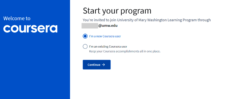 Screenshot of the Coursera "Start your program" window where you choose if you are a new Coursera user or already have an account.